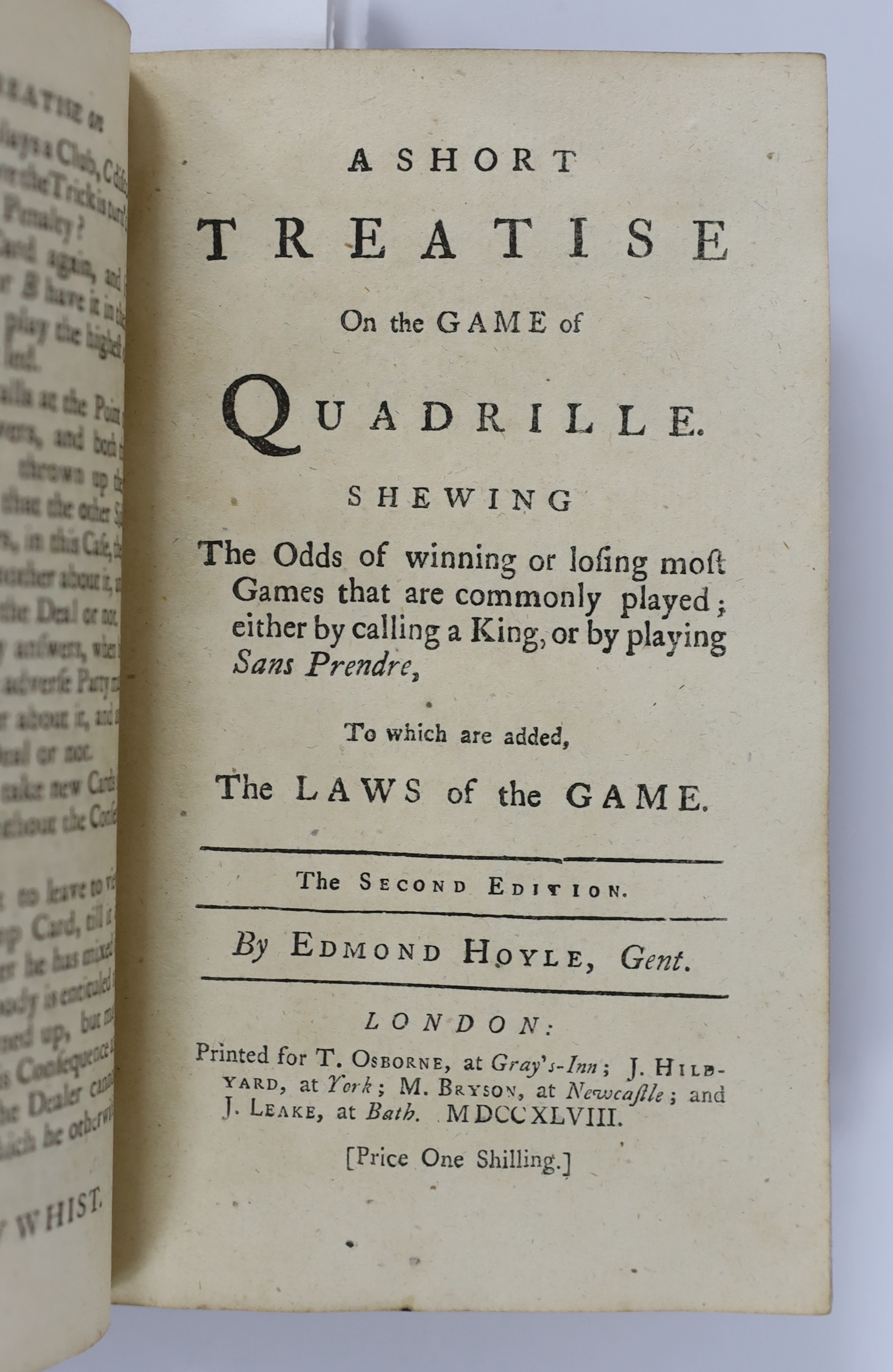 Hoyle, Edmund - Mr. Hoyle’s Treatises of Whist, 8th edition, signed title verso by the author (as a guarantee against piracy), Quadrille, 2nd edition , Piquet, 3rd edition, Chess and Back-Gammon, 3rd edition, continuous